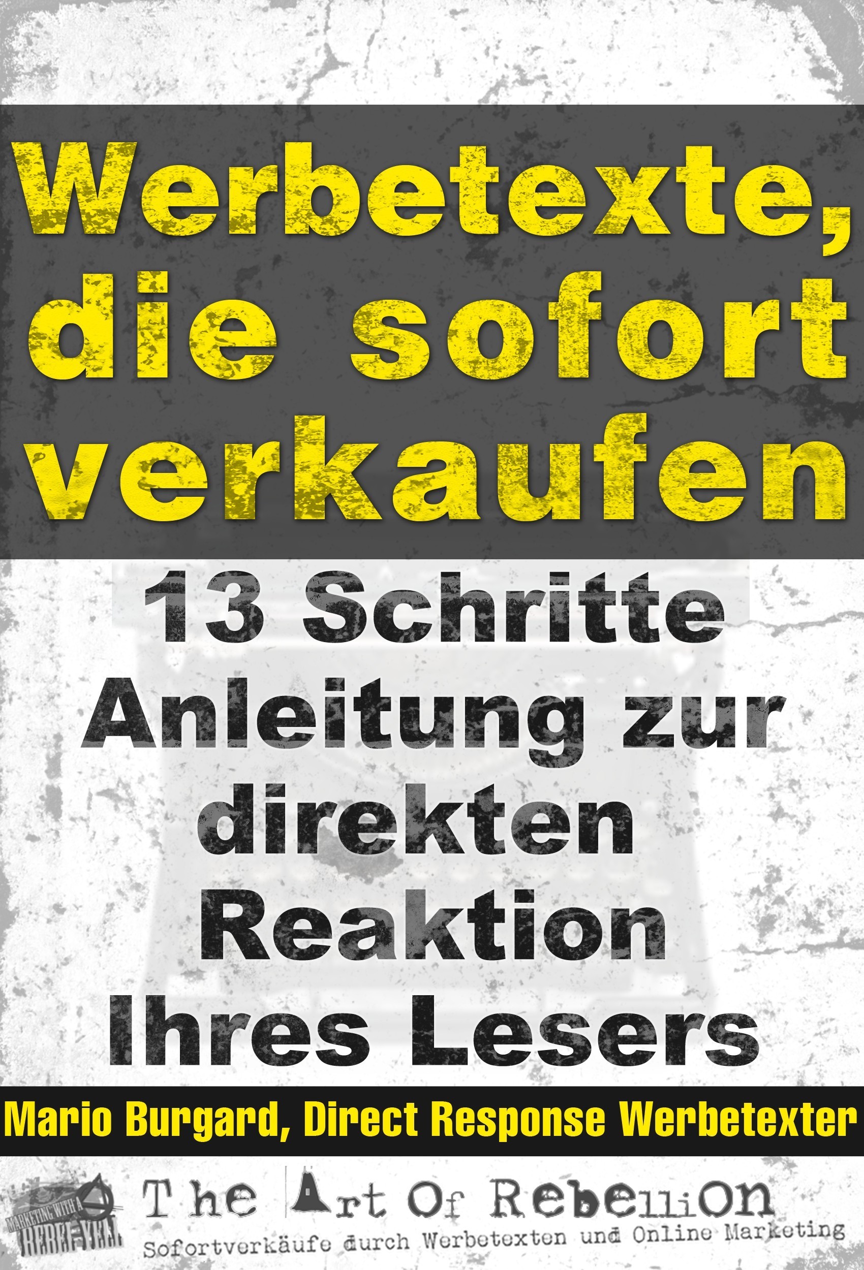 Werbetexter Mario Burgard über Werbetexten lernen und beauftragen